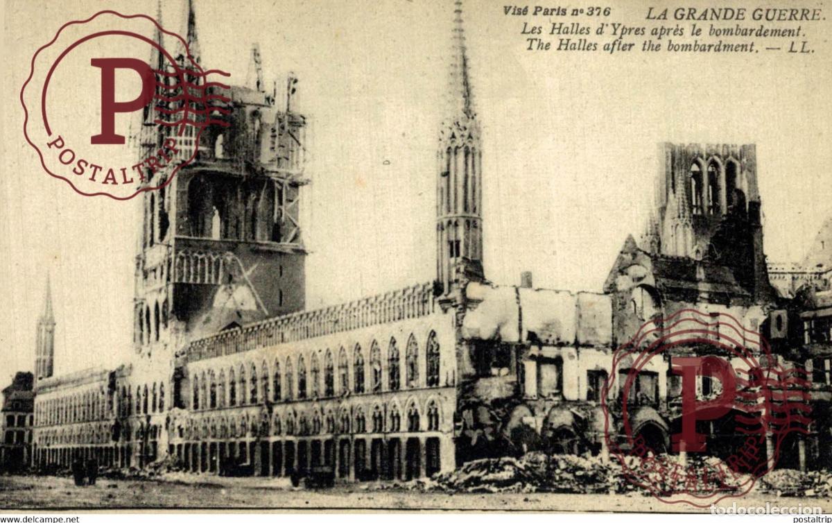 Postales: LA GRANDE GUERRE LES HALLES DYPRES APR&Egrave;S LE BOMBARDEMENT GUERRE WAR MILITAIRE MILIT&Auml;R