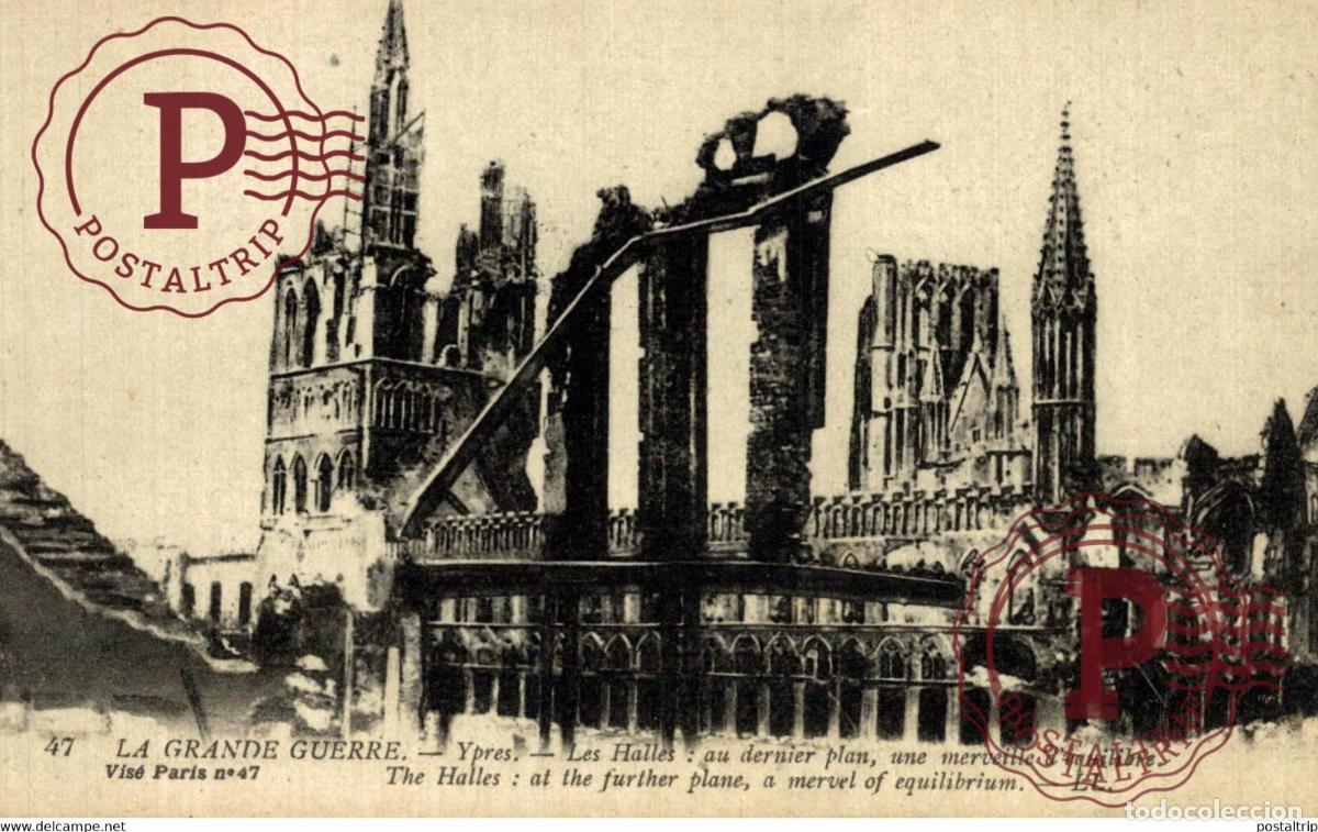 Cartoline: LA GRANDE GUERRE YPRES LES HALLES AU DERNIER PLAN UNE MERVEILLE DEQUILIBRE GUERRE WAR MILITAIRE