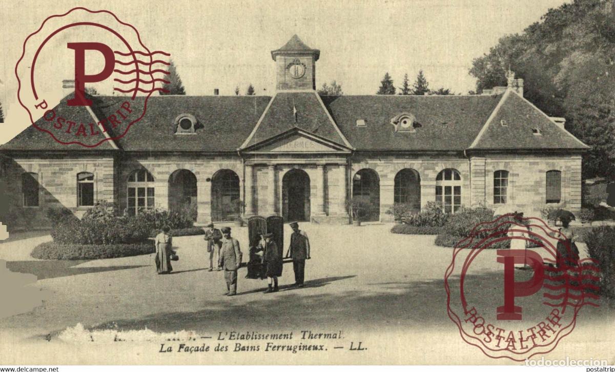 Postales: LETABLISSEMENT THERMAL. LA FA&Ccedil;ADE DES BAINS FERRUGINEUX GUERRE WAR MILITAIRE MILIT&Auml;R