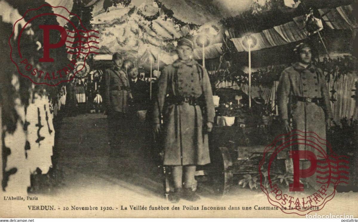 Postales: VERDUN 1920 LA VEILL&Eacute;E FUN&Egrave;BRE DES POILUS INCONNUS DANS UNE CASEMATE DE LA CITADELLE GUERRE WAR