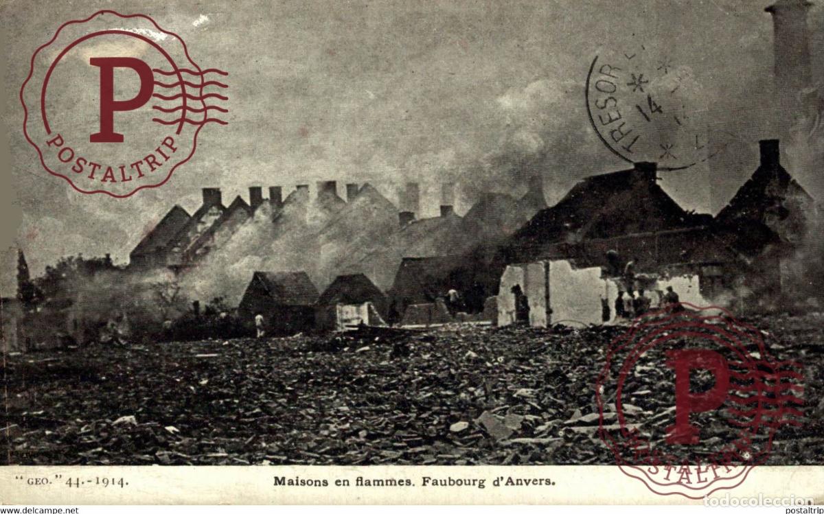 Postales: GEO 1914 MAISONS EN FLAMMES FAUBOURG DANVERS GUERRE WAR MILITAIRE MILIT&Auml;R