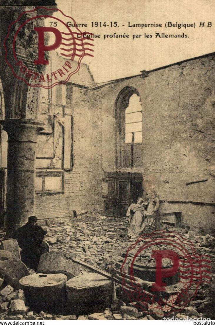 Postales: Lampernisse LEglise profan&eacute;e par les allemands MILITAIRE MILIT&Auml;R