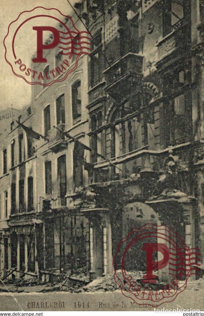 Postales: Charleroi 1914 Rua de la Montagne MILITAIRE MILIT&Auml;R