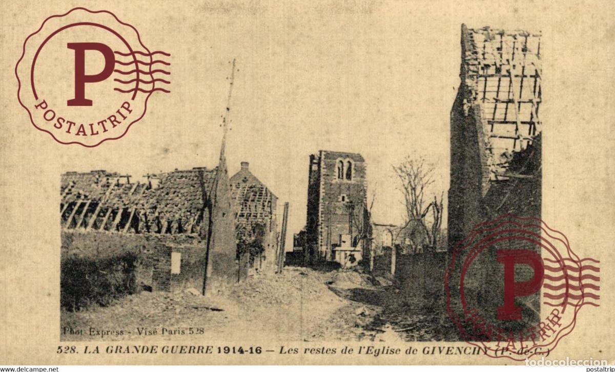Postales: LA GRANDE GUERRE DE 1914 - 16 LES RESTES DE LELIGSE DE GIVENCHY MILITAIRE MILIT&Auml;R MILITARY