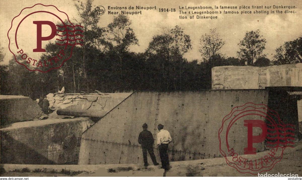 Postales: ENVIRONS DE NIEUPORT LE LEUGENBOOM LA FAMEUSE PIPECE TIRANT SUR DUNKERQUE GUERRE 1915-18 MILITAI