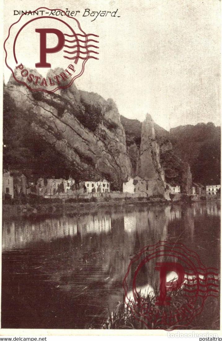 Postales: DINANT ROCHER BAYARD MILITARY MILITAIRE MILIT&Auml;R