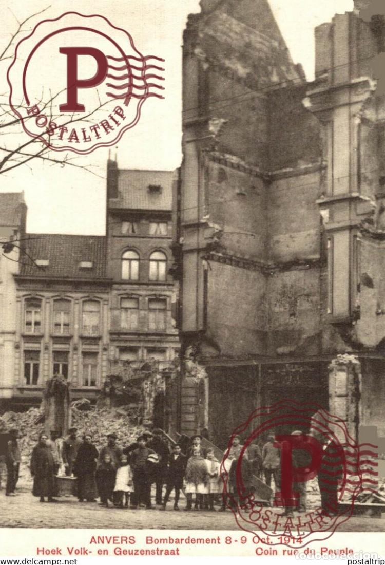 Postales: ANVERS BOMBARDEMENT 1914 HOEK VOLK EN GEUZENSTRAAT COIN RUE DU PEUPLE MILITARY MILITAIRE MILIT&Auml;R