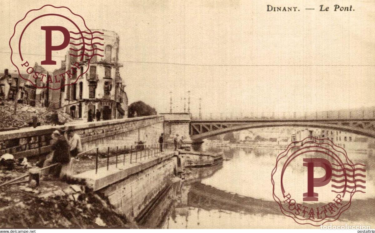 Postales: DINANT, LE PONT MILITARY MILITAIRE MILIT&Auml;R