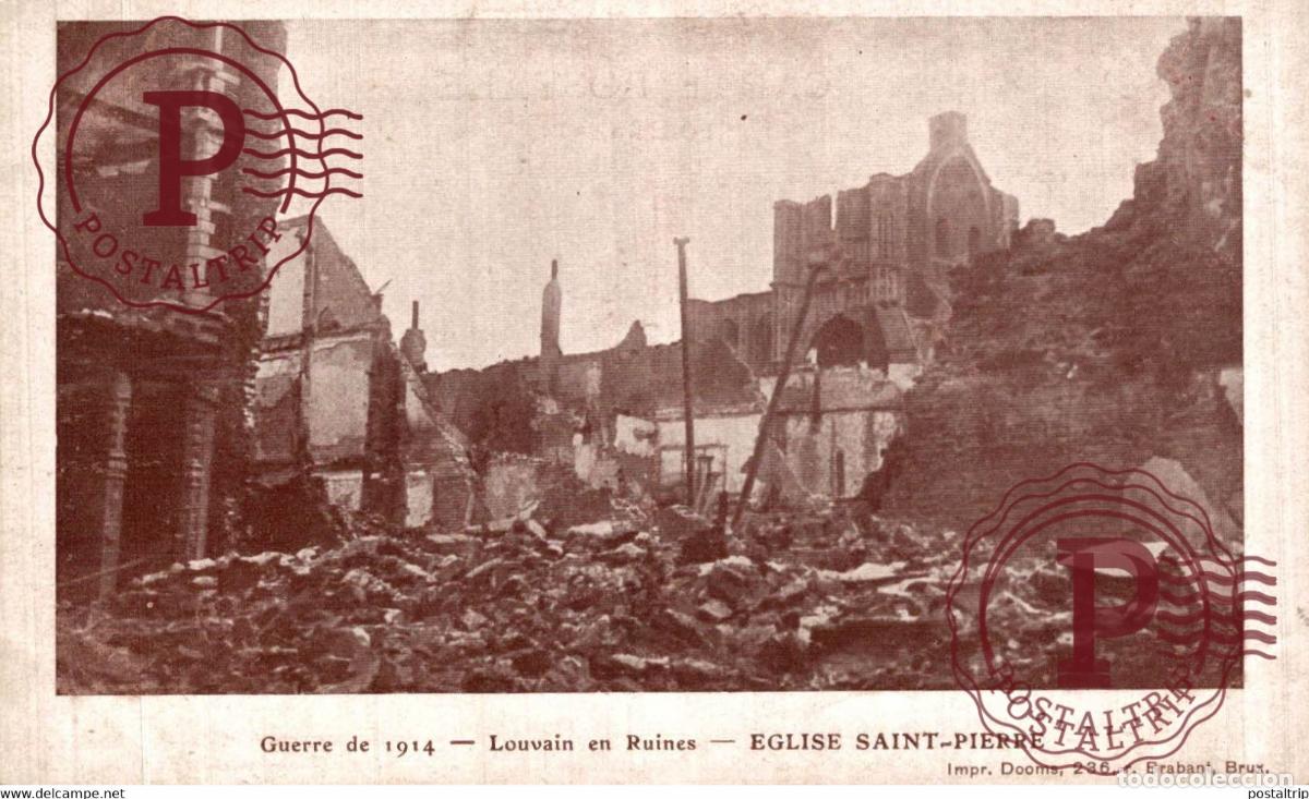 Postales: GUERRE DE 1914 LOUVAIN EN RUINES EGLISE SAINT PIERRE MILITARY MILITAIRE MILIT&Auml;R