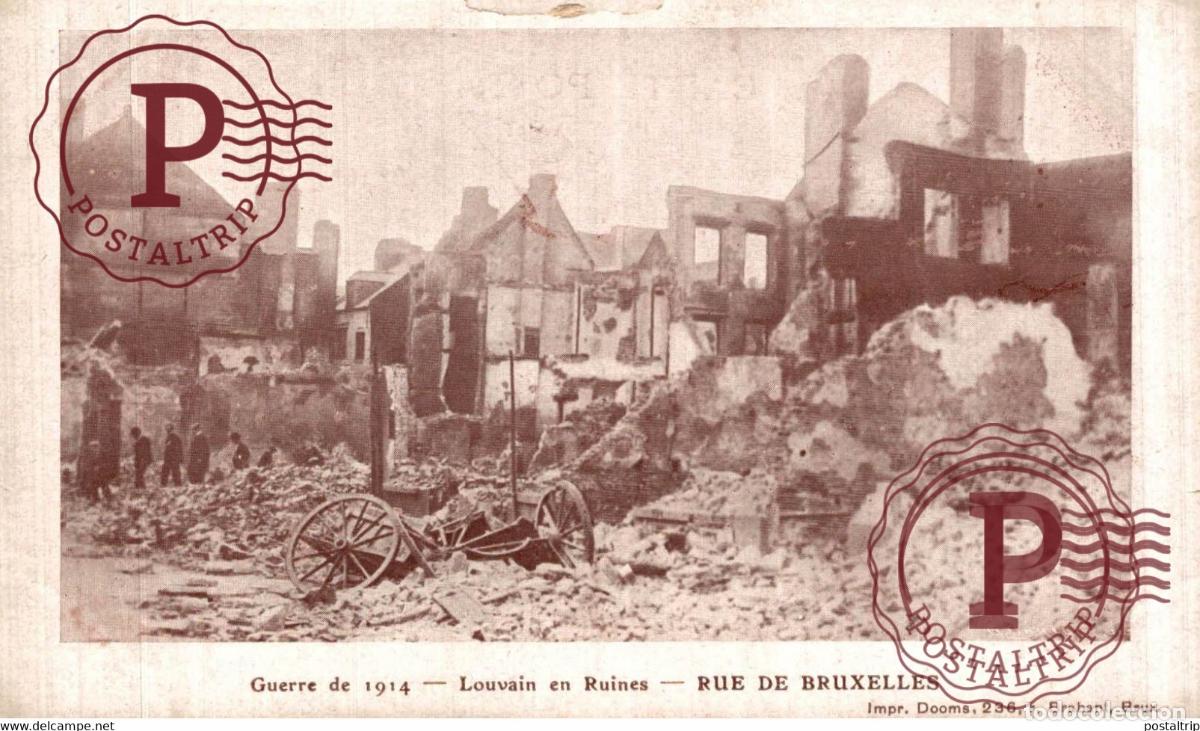 Postales: GUERRE DE 1914 LOUVAIN EN RUINES RUE DE BRUXELLES MILITARY MILITAIRE MILIT&Auml;R