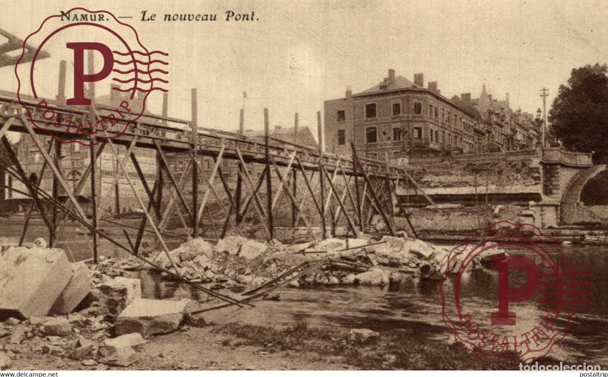 Postales: NAMUR LE NOVEAU PONT MILITARY MILITAIRE MILIT&Auml;R