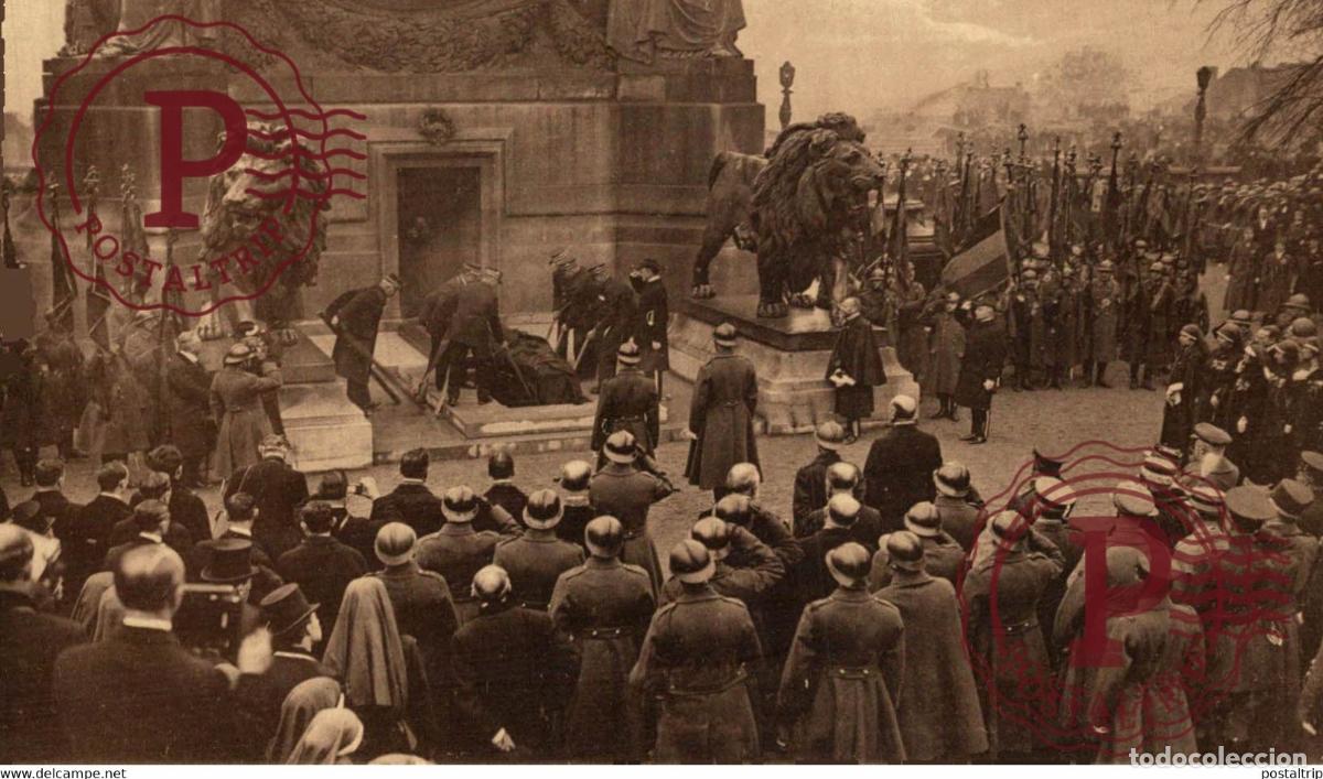 Postales: LA DERNI&Egrave;RE HEURE LA D&Eacute;POUILLE GLORIEUSE DU SOLDAT INCONNU COLONNE CONGR&Egrave;S Belgica Belgique MILITA