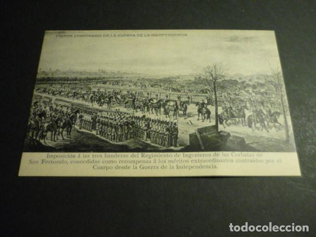 Postales: PRIMER CENTENARIO GUERRA INDEPENDENCIA MEMORIAL INGENIEROS EJERCITO IMPOSICION CORBATAS SAN FERNANDO