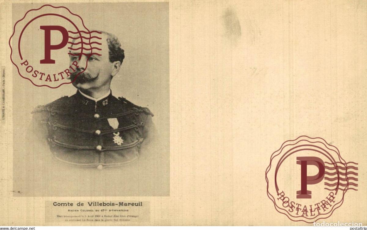 Cartes Postales: COMTE DE VILLEBOIS MAREUIL, ANCIEN COLONEL DU 67me D INFANTERIE. MILITAIRE MILIT&Auml;R MILITARY