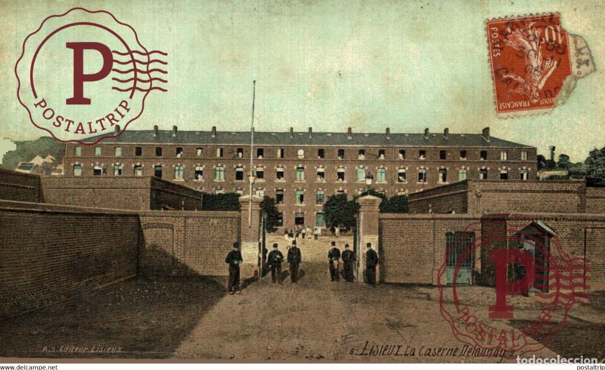 Cartes Postales: LISIEUX LA CASERNE DELAUNAY. MILITAIRE MILIT&Auml;R MILITARY