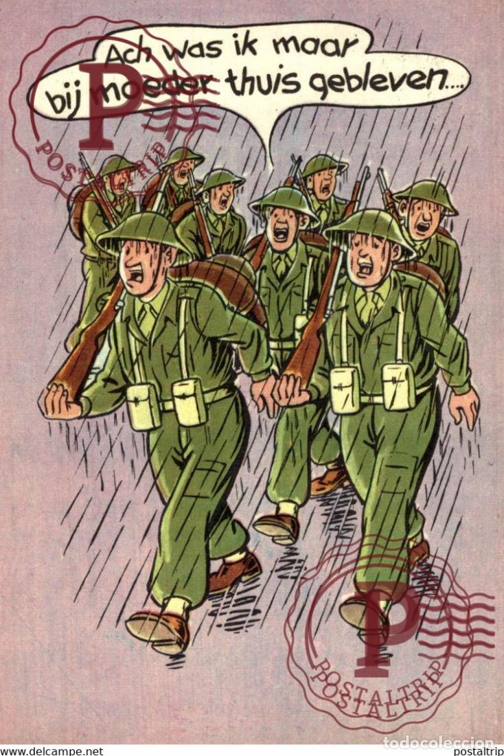 Cartes Postales: ACH WAS IK MAAR BIJ MOEDER THUIS GEBLEVEN MILITAIRE MILIT&Auml;R MILITARY