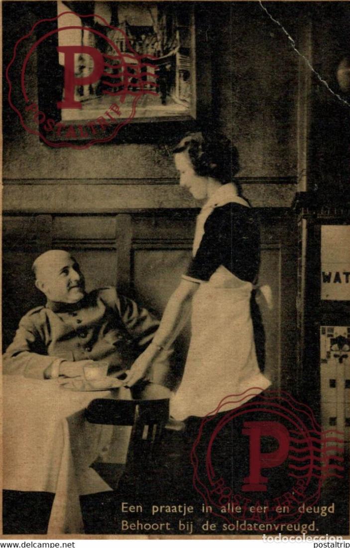 Cartes Postales: EEN PRAATJE IN ALLE EER EN DEUGD, BEHOORT BIJ DE SOLDATENVREUGD MILITAIRE MILIT&Auml;R MILITARY