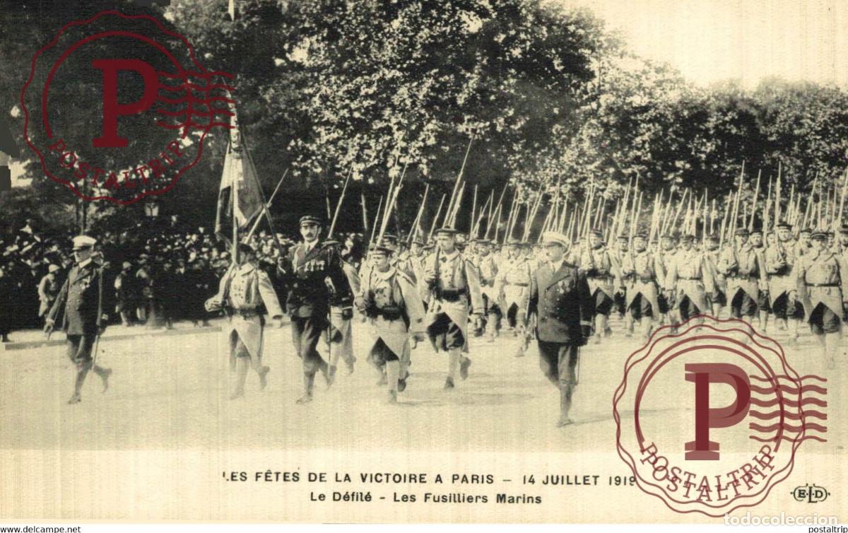 Postales: LES FETES DE LA VICTOIER A PARIS 14 JUILLET 1919 AVANT LE DEFILE LES FUSILLIERS MARINS MILITAIRE MIL