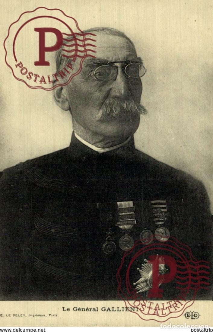 Postales: LE G&Eacute;N&Eacute;RAL GALLIENI. E. LE DELEEY IMPRIMEUR PARIS. MILITAIRE MILIT&Auml;R MILITARY