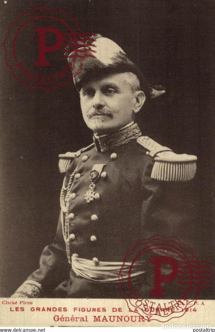 Postales: LES GRANDES FIGURES E LA GUERRE 1914. G&Eacute;NERAL MAUNOURY. MILITAIRE MILIT&Auml;R MILITARY