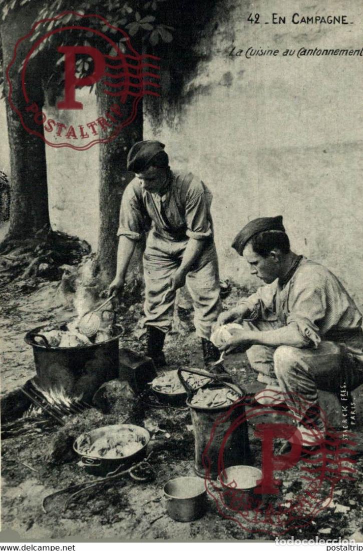 Postales: EN CAMPAGNE, LA CUISINE AU CANTONNEMENT. MILITAIRE MILIT&Auml;R MILITARY