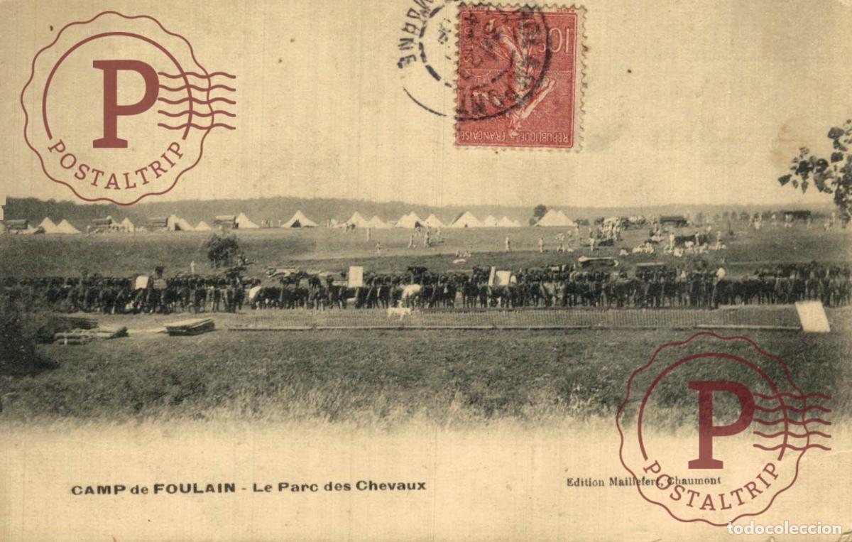 Postales: 52 - Camp de FOULAIN Le Parc &agrave; Chevaux