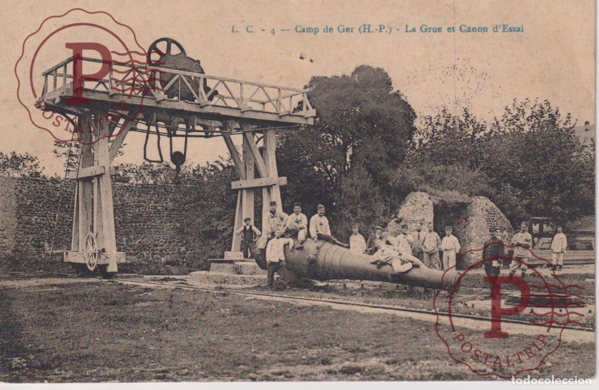 Postales: 65 CAMP DE GER la Grue et Canon d essai