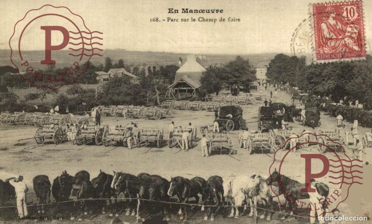 Postales: MILITAR. En manoeuvre, parc sur le champ de foire