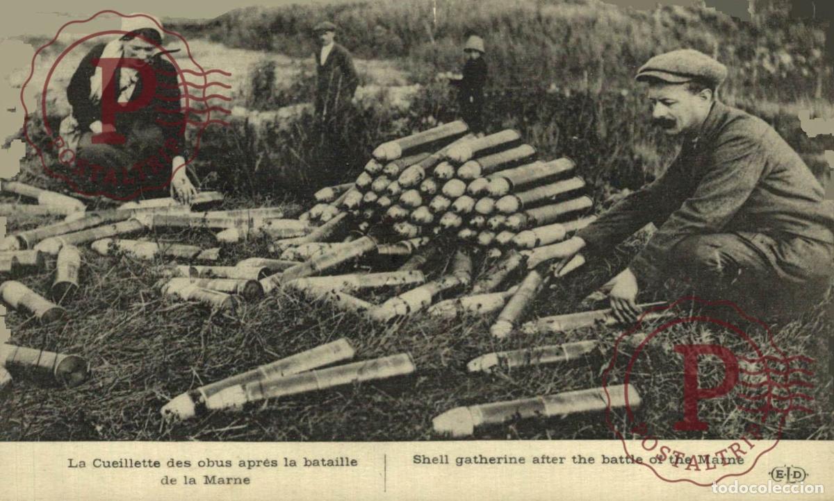 Postales: La Cueillette des obus apr&egrave;s la bataille de la Marne MILITAR. MILITAIRE.