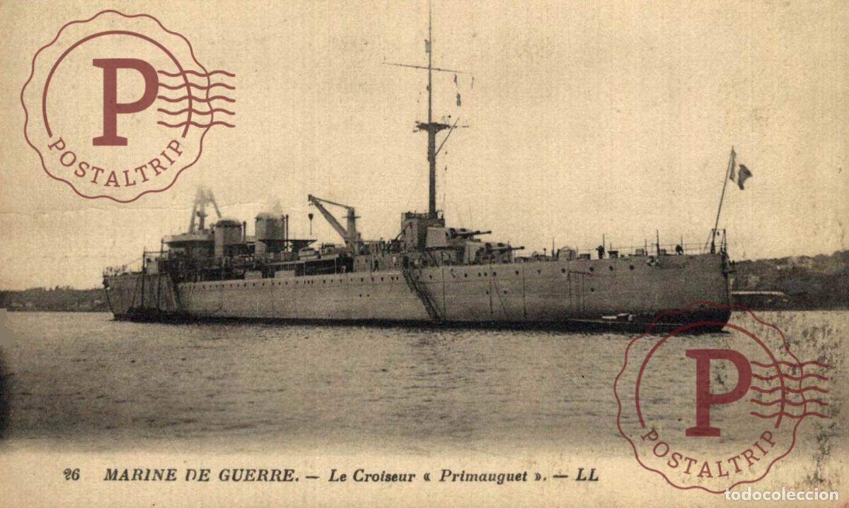 Postales: Le Croiseur Primauguet - MARINE DE GUERRE. BARCO BATEAU