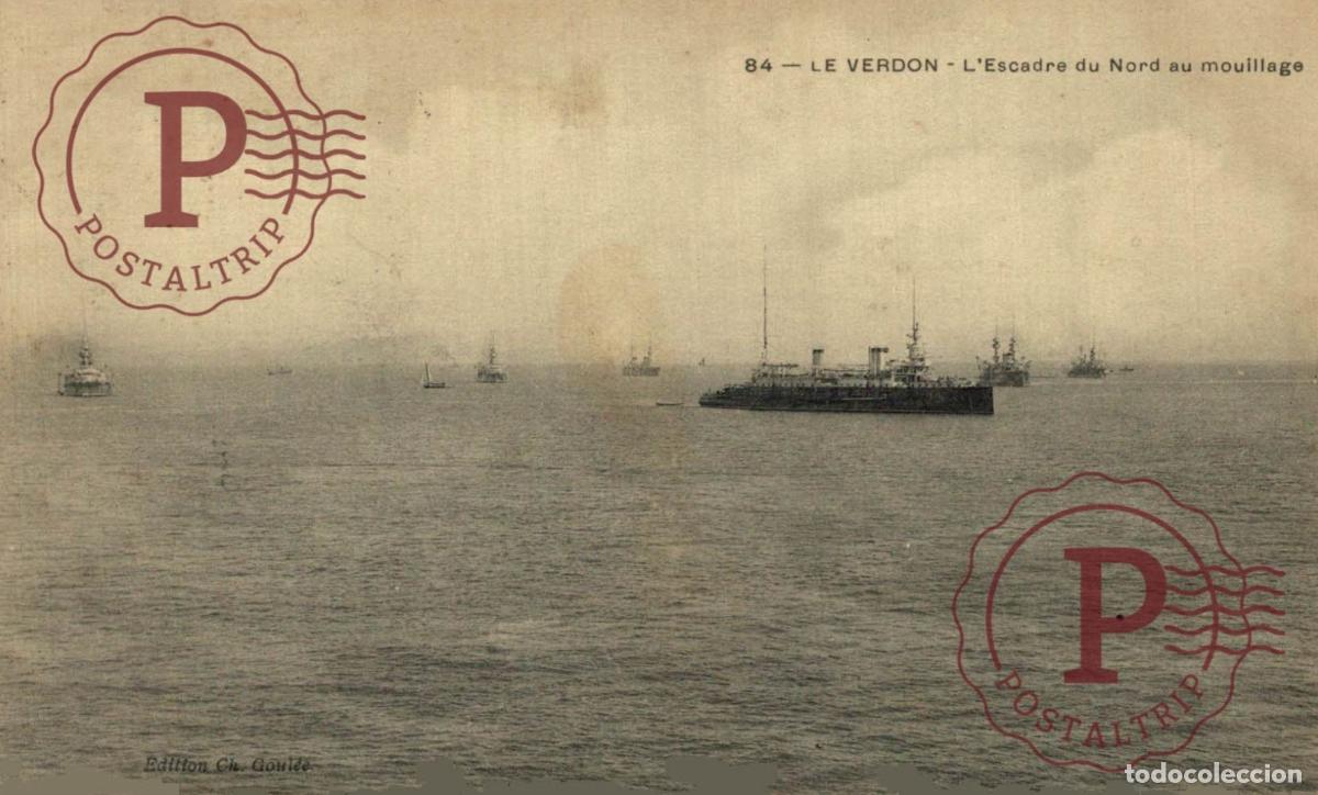 Postales: LE VERDON L ESCADRE DU NORD AU MOUILLAGE. BARCO BATEAU