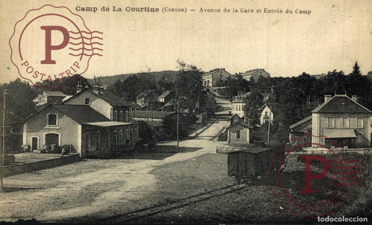Postales: Camp de la Courtine - Avenue de la Gare - ENTREE DU CAMP. MILITAR. MILITAIRE