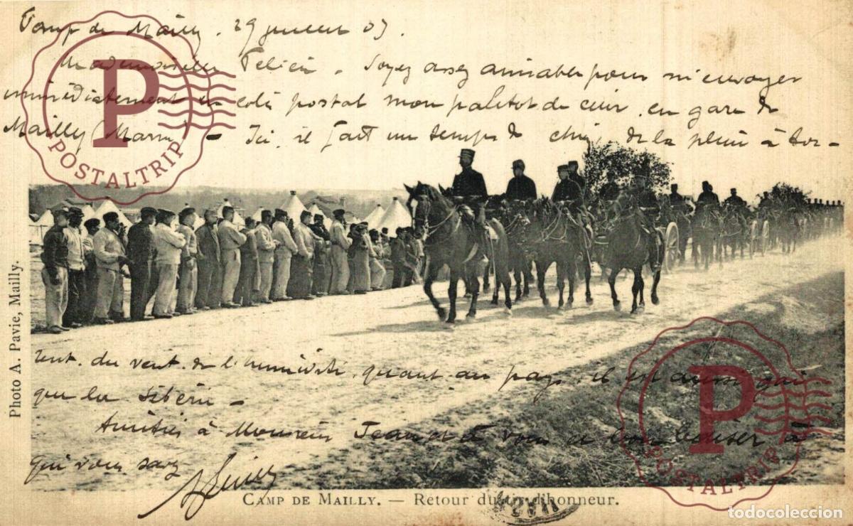 Postales: Camp de Mailly -Retour du Tir dHonneur. MILITAR. MILITAIRE.