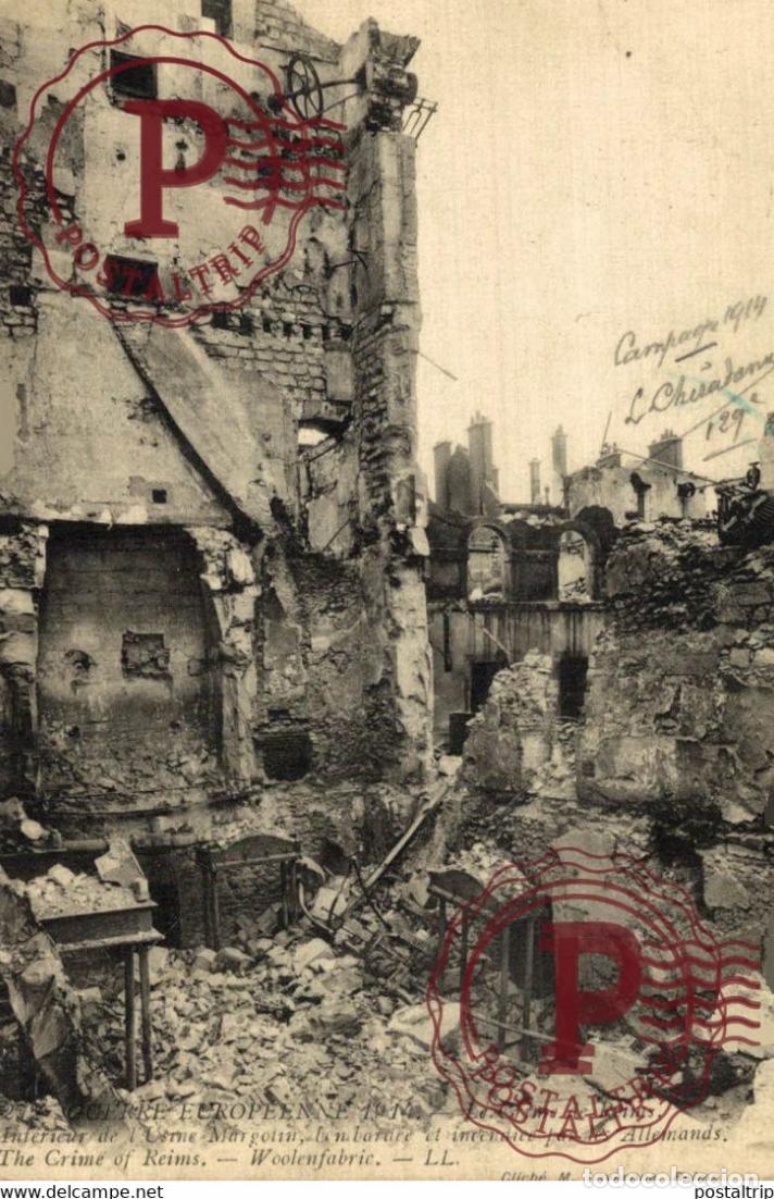 Postkarten: LA GUERRE EUROP&Egrave;NNE 1914 LE CRIME DE REIMS INT&Eacute;RIEUR DE L USINE MARGOTIN BOMBARD&Eacute;E MILITARY MILI
