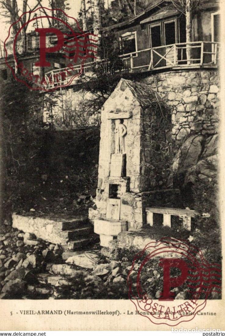 Postkarten: VIEIL ARMAND HARTMANSWILLERKOPF LE MONUMENT ET LE CHALET CANTINE MILITARY MILITAIRE MILIT&Auml;R