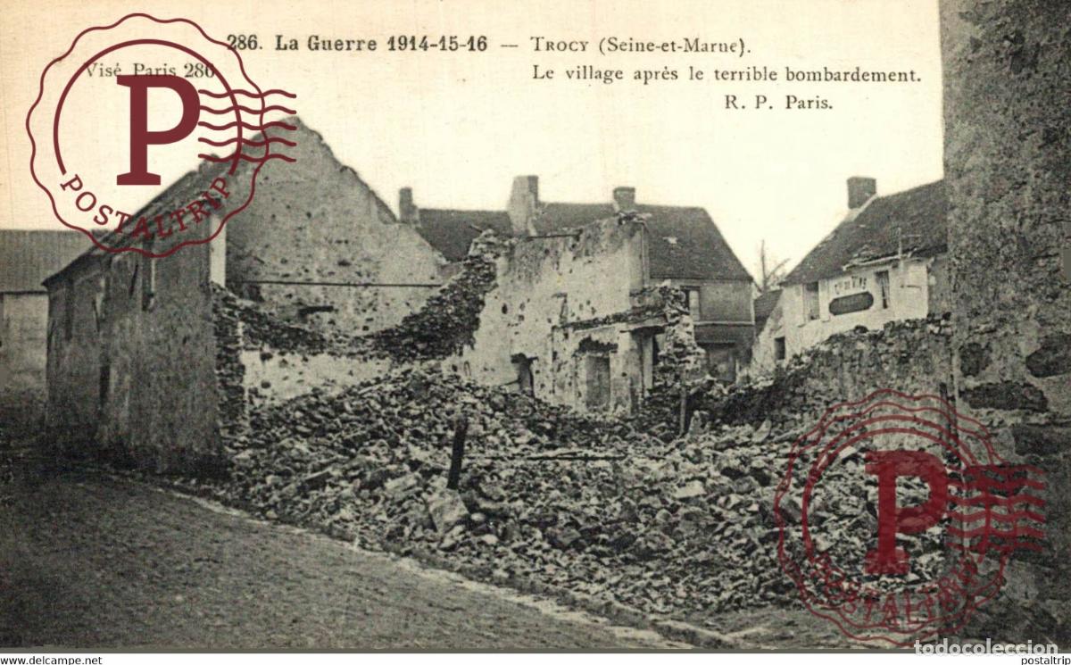 Postales: Trocy Le village apr&eacute;s le terrible bombardement MILITARY MILITAIRE MILIT&Auml;R