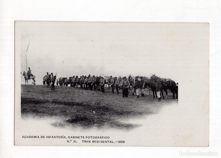 Postales: ACADEMIA DE INFANTER&Iacute;A, GABINETE FOTOGR&Aacute;FICO N.&deg; 31. TREN REGIMENTAL.- 1909