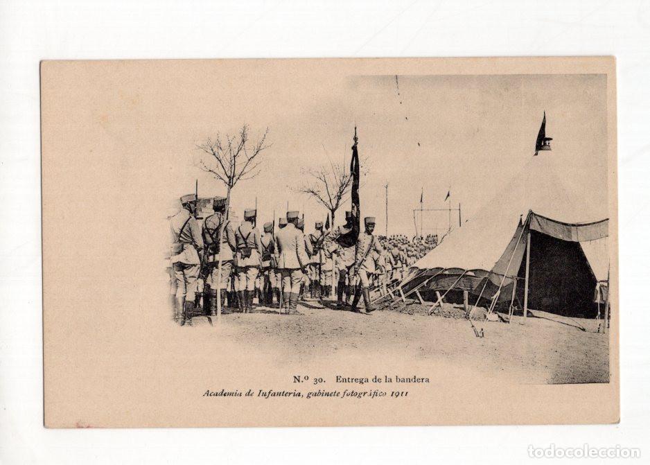 Postales: N.&ordm; 30. ENTREGA DE LA BANDERA ACADEMIA DE INFANTER&Iacute;A, GABINETE FOTOGR&Aacute;FICO 1911.