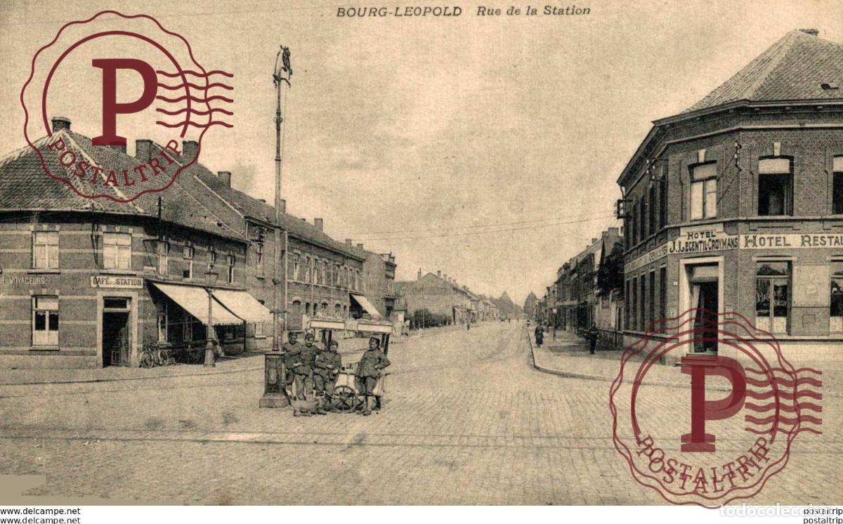 Postcards: RUE DE LA STATION HOTEL RESTAURANT LEOPOLDSBURG BOURG LEOPOLD Camp de BEVERLOO KAMP WWICOLLECTION