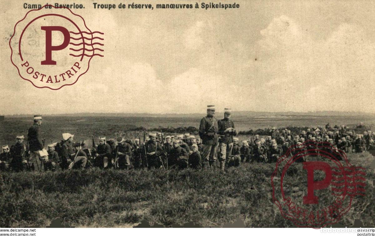 Postcards: TROUPE DE RESERVE MANOEUVRES A SPIKELSPADE LEOPOLDSBURG BOURG LEOPOLD Camp de BEVERLOO KAMP WWICOLL