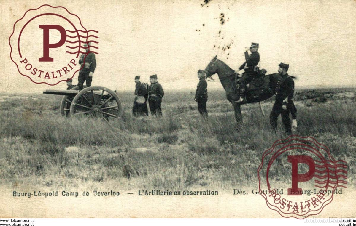 Postales: LARTILLERIE EN OBSERVATION - Camp de BEVERLOO KAMP LEOPOLDSBURG BOURG LEOPOLD WWICOLLECTION