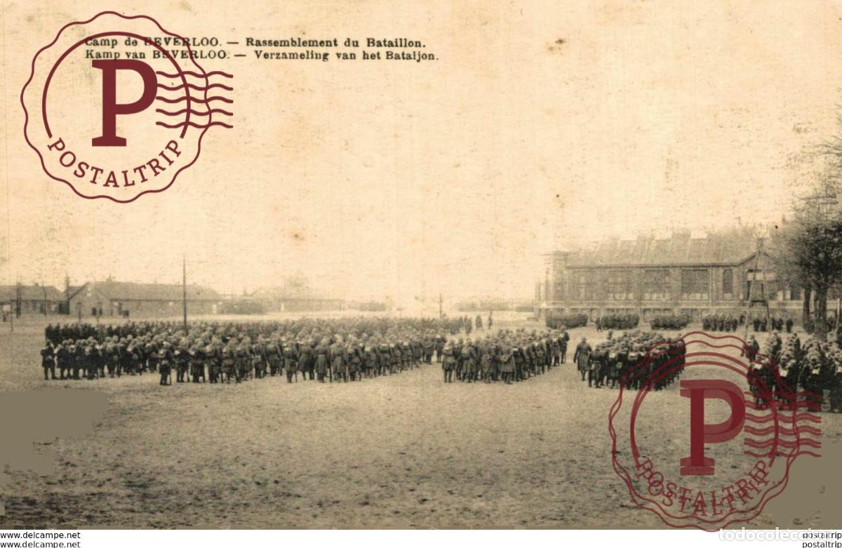 Postcards: RASSEMBLEMENT DU BATAILLON - Camp de BEVERLOO KAMP LEOPOLDSBURG BOURG LEOPOLD WWICOLLECTION