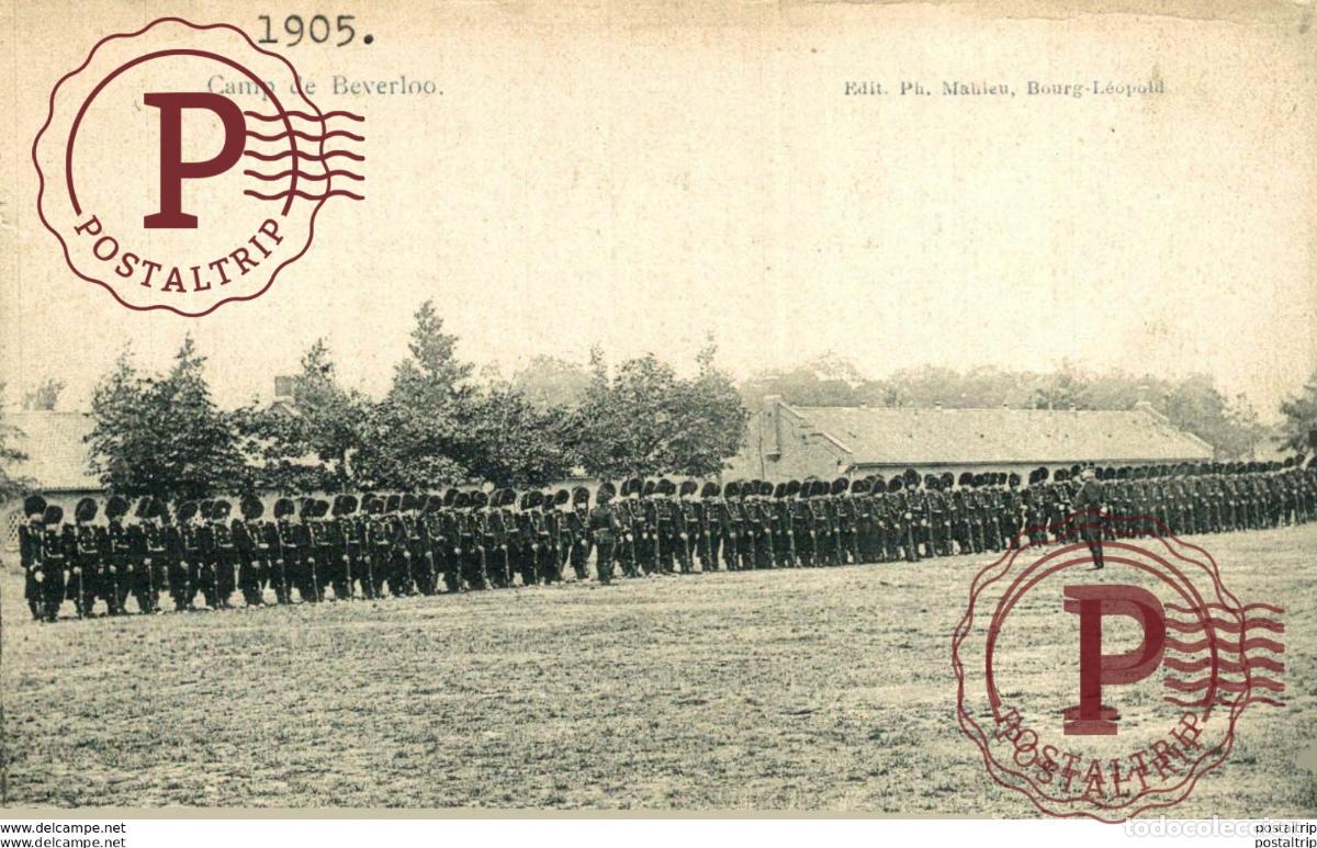 Postcards: EDIT. PH. MAHIEU 1905 - Camp de BEVERLOO KAMP LEOPOLDSBURG BOURG LEOPOLD WWICOLLECTION