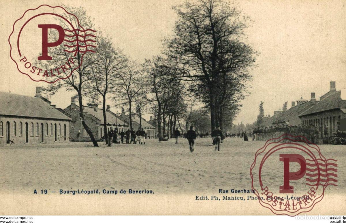 Postcards: RUE GOETHALS- Camp de BEVERLOO KAMP LEOPOLDSBURG BOURG LEOPOLD WWICOLLECTION