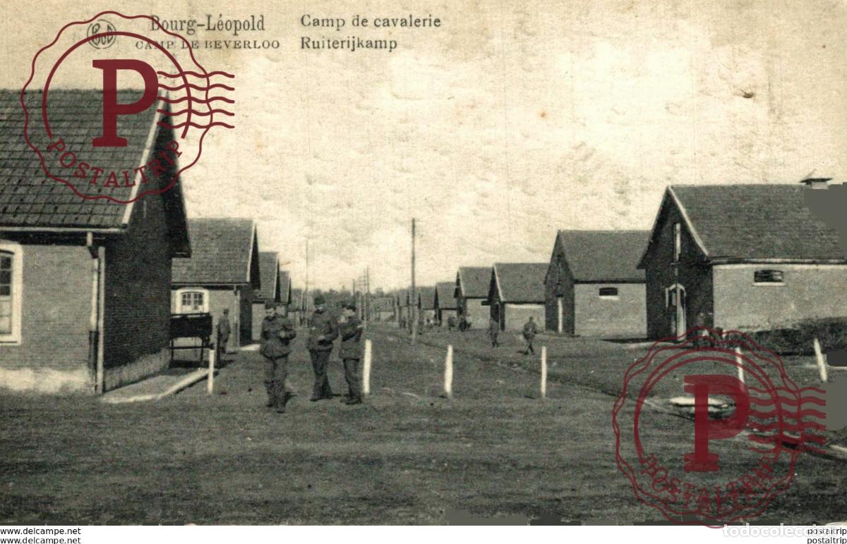 Postcards: CAMP DE CAVALERIE - Camp de BEVERLOO KAMP LEOPOLDSBURG BOURG LEOPOLD WWICOLLECTION
