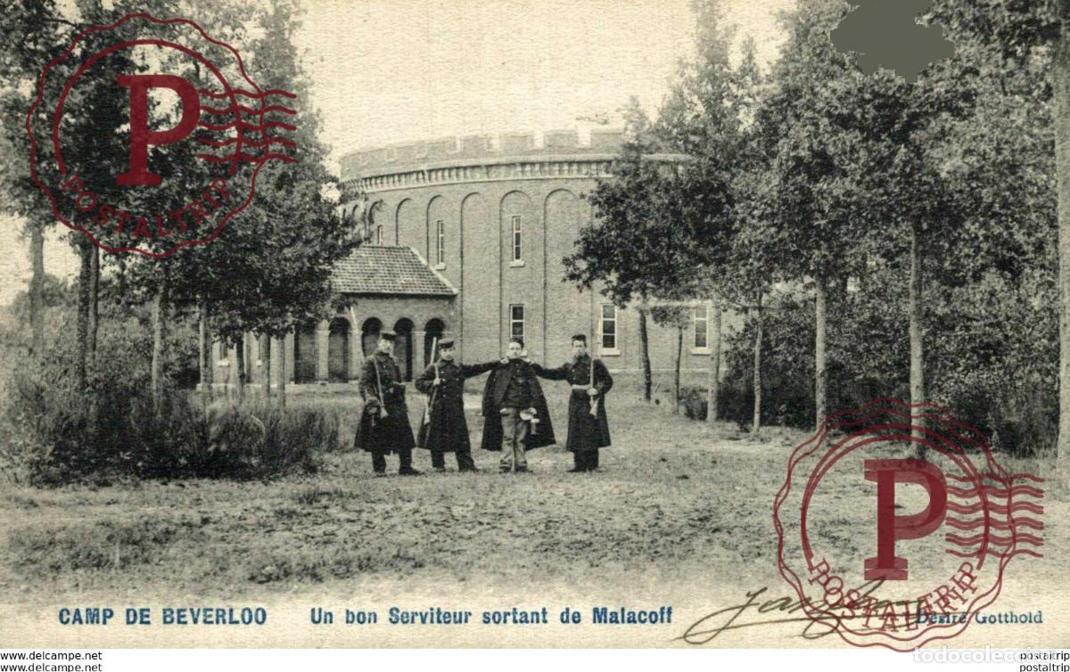 Postcards: UN BON SERVITEUR SORTANT DE MALACOFF - Camp de BEVERLOO KAMP LEOPOLDSBURG BOURG LEOPOLD WWICOLLECTIO