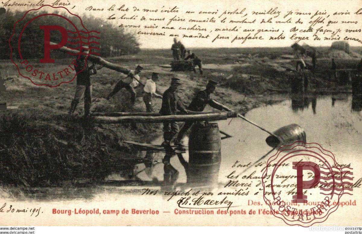Postcards: CONSTRUCTION DES PONTS DE L&Eacute;COLE DAPPLICATION - Camp de BEVERLOO KAMP LEOPOLDSBURG BOURG LEOPOLD W