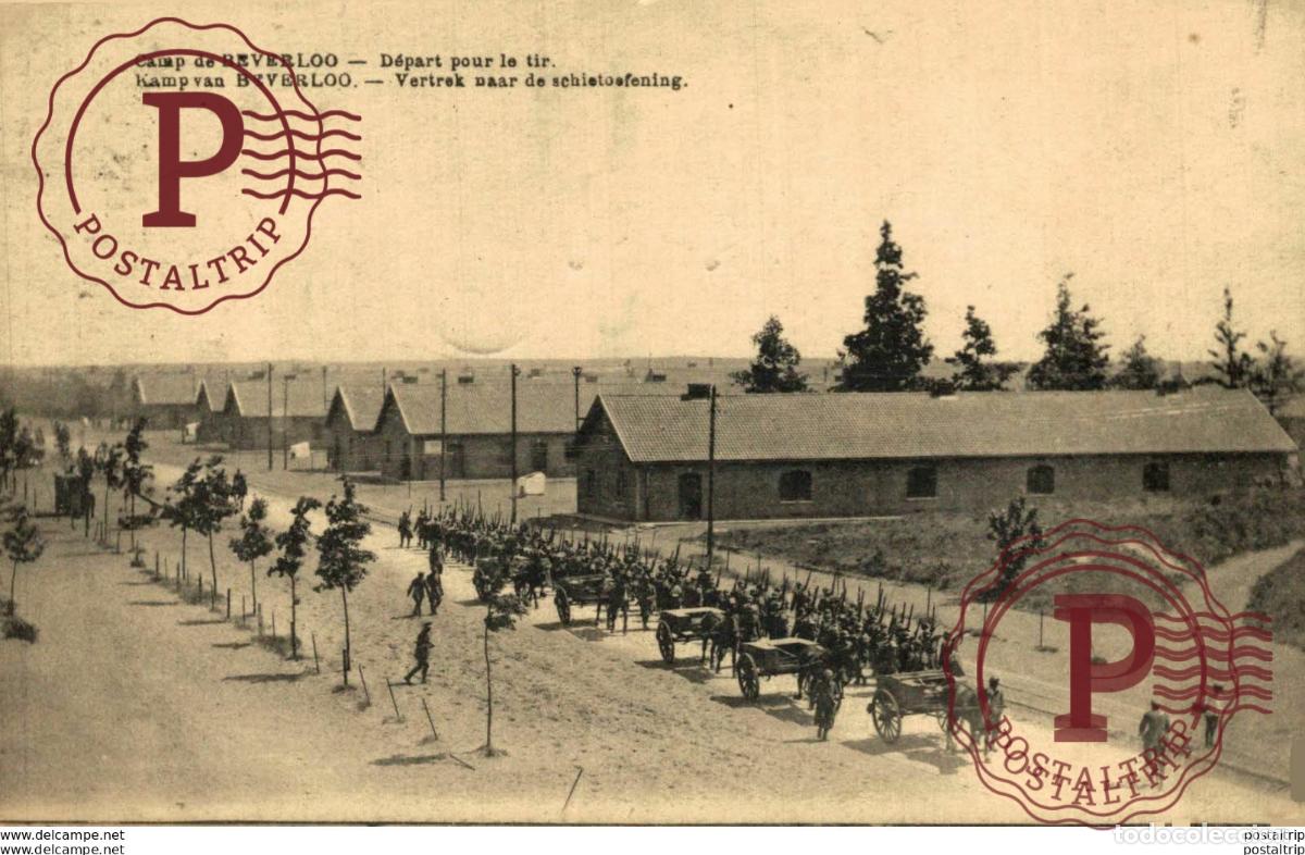 Postcards: D&Eacute;PART POUR LE TIR - Camp de BEVERLOO KAMP LEOPOLDSBURG BOURG LEOPOLD WWICOLLECTION