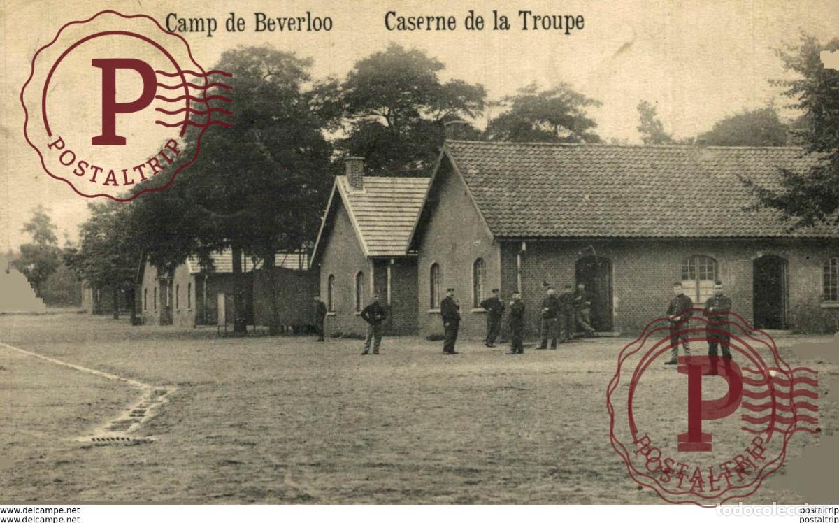 Postcards: CASERNE DE LA TROUPE - Camp de BEVERLOO KAMP LEOPOLDSBURG BOURG LEOPOLD WWICOLLECTION