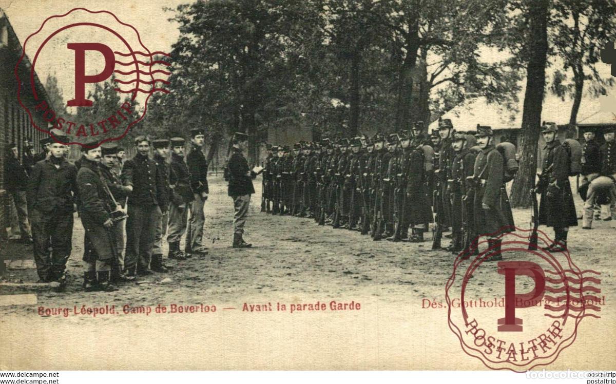 Postcards: AVANT LA PARADE GARDE - Camp de BEVERLOO KAMP LEOPOLDSBURG BOURG LEOPOLD WWICOLLECTION